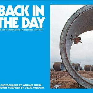 Back in the Day: The Rise of Skateboarding Hardcover Book 📘📘📘📘📘📘📘📘📘